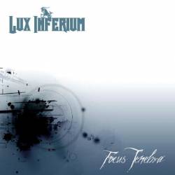 Lux Inferium : Focus Tenebra